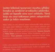 Leikin taikaa – Miksi leikki on niin tärkeää? ( lapsipsykologia, lapsen kehitys, oppiminen )