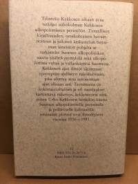 Tiinteko Kekkosen aikaan - Ulkopoliittinen valta ja vallankäyttö Suomessa