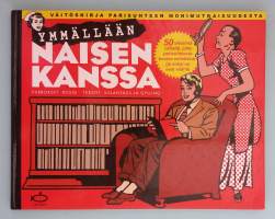 Ymmällään naisen kanssa - Humoristinen parisuhde‑ ja väitekirja. ( ihmisuhteet, huumori, miehet ja naiset )