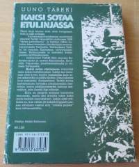 Kais sotaa etulinjassa