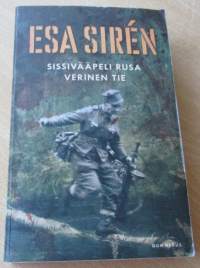 Sissivääpeli Rusa - Verinen tie yhteissidos