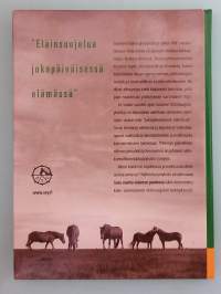 Sata vuotta eläinten puolesta – Kertomus Suomen Eläinsuojeluyhdistyksen toiminnasta 1901–2001. (eläinsuojelu, eläinten hyvinvointi, eläinlääkintä )