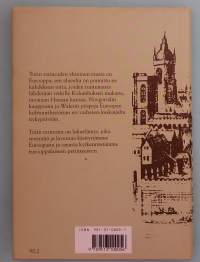 Torin tarinoita. (Euroopan historia, kulttuurihistoria, torit, kaupungit )