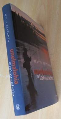 Unelmalohia ja lohiunelmia