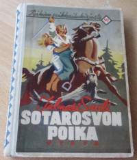 Sotarosvon poika - Poikien seikkailukirja 90