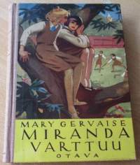 Miranda varttuu