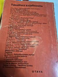 Kaasu- ja kaarihitsaus - Ammattienedistämislaitoksen ammattikirjoja 21