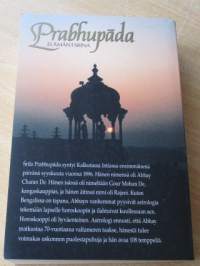 Prabhupada - Ihminen, pyhimys, hänen elämänsä ja opetuksensa