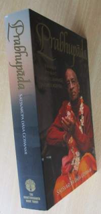 Prabhupada - Ihminen, pyhimys, hänen elämänsä ja opetuksensa