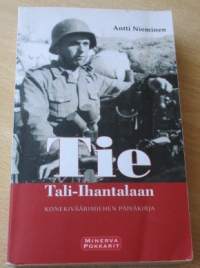 Tali-Ihantalaan - Konekiväärimiehen päiväkirja 1941-1944