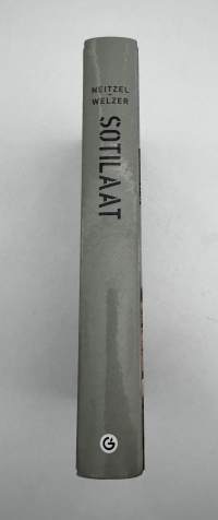 Sotilaat taistelemisesta, tappaamisesta ja kuolemisesta