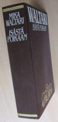 Isästä poikaan - Romaani kolmen sukupolven Helsingistä