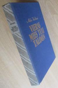 Vieras mies tuli taloon