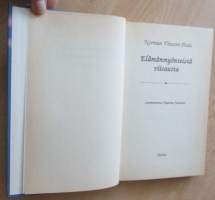 Elämänmyönteistä viisautta - Aforismeja, sitaatteja ja viivauden sanoja kautta aikojen