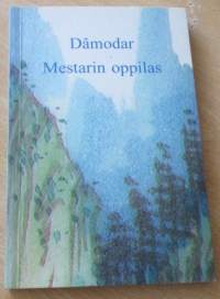 Mestarin oppilas - Mavalankarin artikkeleita, kirjeitä, opetuksia