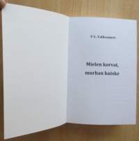 Mielen korvat - murhan kuike