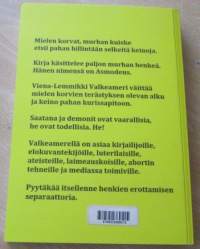 Mielen korvat - murhan kuike