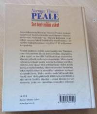 Sen teet mihin uskot