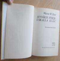 Hyväksy itesi uskalla elää