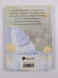 Kuinka ihania ovatkaan : ystävät elämässämme