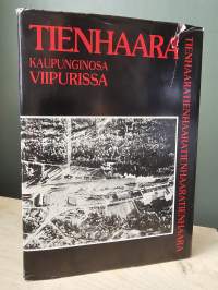 Tienhaara - kaupunginosa Viipurissa