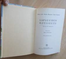 Lapsuuden Kotiseutu - Otavan 3 lukemisto
