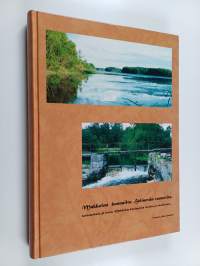 Makkolan kunnailta, Helisevän rannoilta, kertomuksia ja kuvia Makkolan koulupiirin oloista ja asukkaista