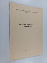 Kalansaalis koejärvistä vuonna 1966 : Sisävesien tuottoa ja laadullista parantamista koskeva koe- ja tutkimustoiminta 6
