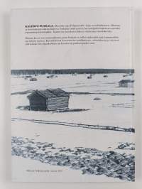 Kalervo Puskala : Muotokuvaaja Pohjanmaalta (signeerattu, tekijän omiste)