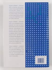 Mielen lääkkeet, lääkkeen mieli : psykofarmakologian historia Suomessa