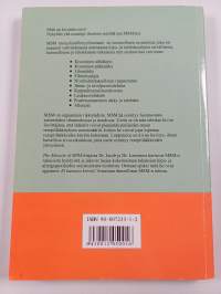 The miracle of MSM : luonnollinen ratkaisu kipuun