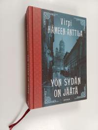 Yön sydän on jäätä : kolme viikkoa Karl Axel Björkin elämässä maaliskuussa 1921
