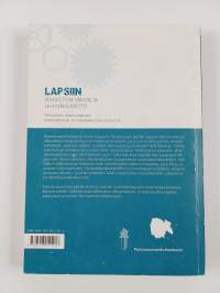 Lapsiin kohdistuva väkivalta ja hyväksikäyttö : tapausten tunnistaminen, rikosprosessi ja viranomaisten yhteistyö