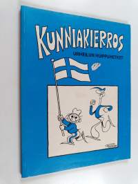 Kunniakierros : urheilun huippuhetket