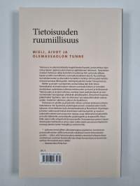 Tietoisuuden ruumiillisuus : mieli, aivot ja olemassaolon tunne