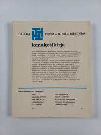 Lomakotikirja : Opas valmistalojen ostajille