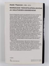 Marsalkan tiedustelupäällikkönä ja hallituksen asiamiehenä