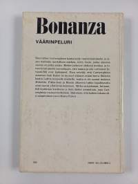 Bonanza : väärinpeluri