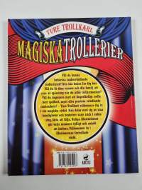 Magiska trollerier : fullproppad med fantastiska trolleritrick du lär dig i enkla steg