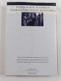 Pohjoisen Suomen sairaanhoidon historia