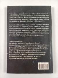 Väkivaltaisesta nuoruudesta vastuulliseen aikuisuuteen : nuorten erityiskasvatuksen mahdollisuudet ja keinot