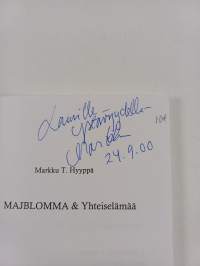 Majblomma &amp; Yhteiselämää (signeerattu, tekijän omiste)