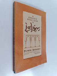 A Christian's Pocket Guide to Islam