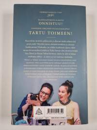 Unelmahommissa : tee itsellesi työ siitä mistä pidät