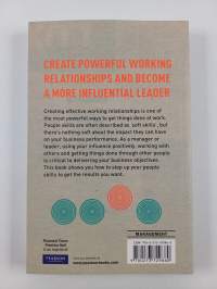 A leader's guide to influence : how to use soft skills to get hard results