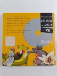 Caperucita roja ; Ricitos de oro ; Pulgarcita ; El patito feo