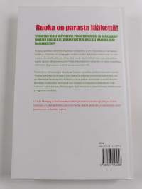 Ruoalla terveeksi : uusi elämä vähähiilihydraattisella ruokavaliolla