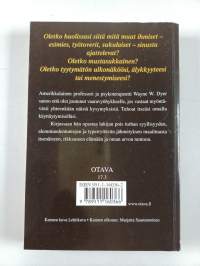 Hyväksy itsesi, uskalla elää!