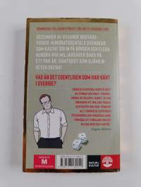 Girig-Sverige : så blev folkhemmet ett paradis för de superrika