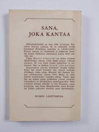 Sana joka kantaa : raamatullisia tutkisteluja